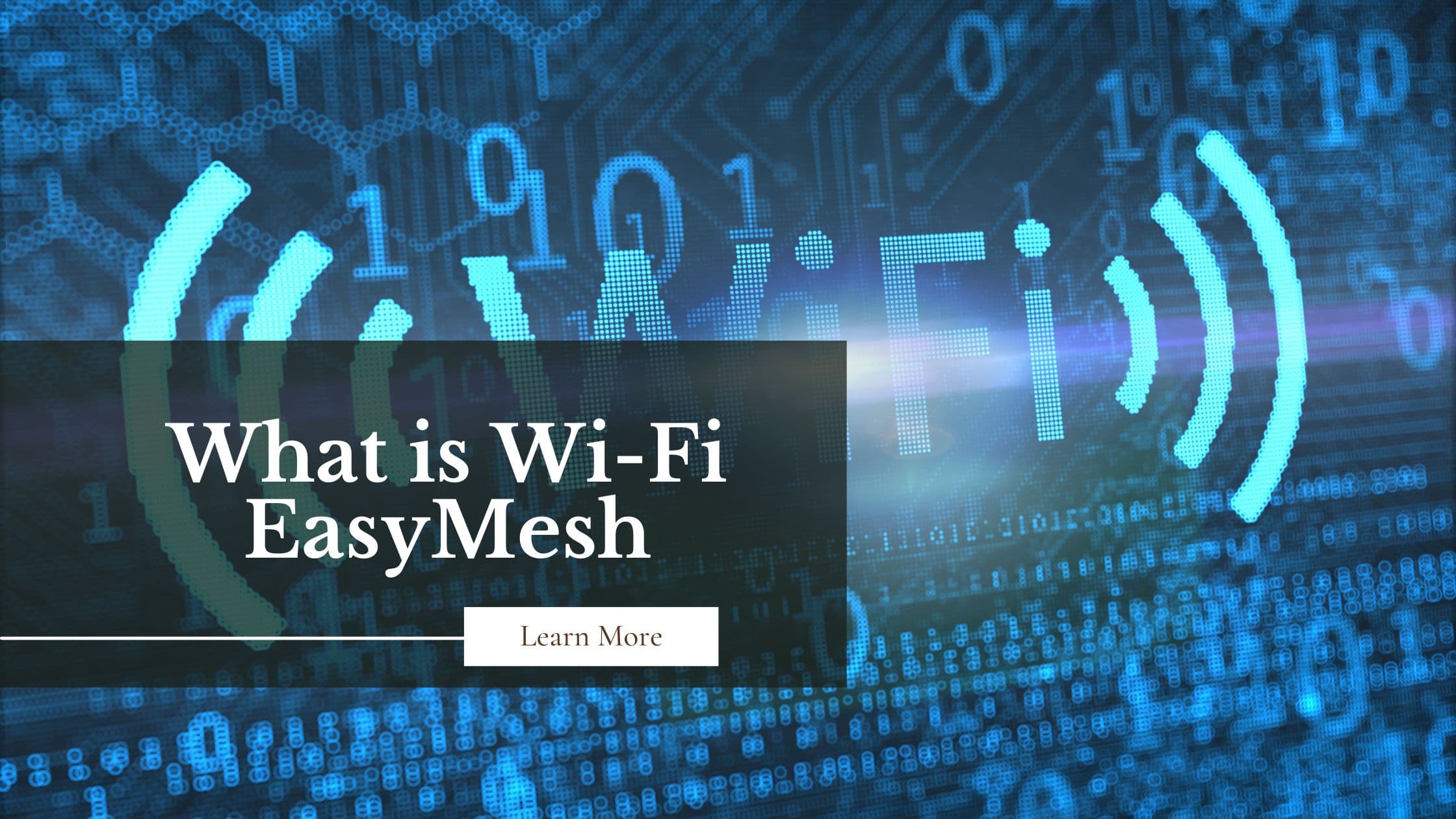 What is Wi Fi EasyMesh